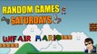 Unfair Mario Gameplay - Let's Play - Random Games Saturdays - [60 FPS]