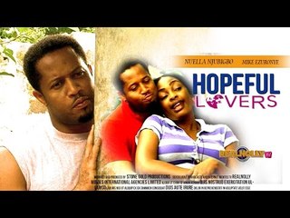 2015 Latest Nigerian Nollywood Movies - Hopeful Lovers 1