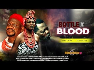 Latest Nollywood Movies 2015- Battle Of Blood 1