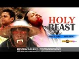 Nigerian Nollywood Movies - Holy Beast 1