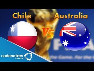 Chile vs Australia: por la primera victoria mundialista en Brasil
