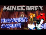 Minecraft Minigames | Herobrine's Chamber | #1