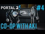 Portal 2 Co-op Gameplay with AkiCarlito - Part 4 (Them fails doe)