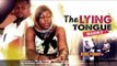 The Lying Tongue 3 - Nigerian Nollywood Movies