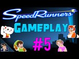 Speedrunners Gameplay - Let's Play - #5 (I HATE BOTS!!!) - [60 FPS]