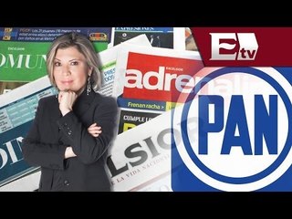 PAN rechaza que el INE maneje dinero partidista / Duro y a las cabezas