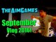 TheAimGames September Vlog 2016 - Livestreams with friends!
