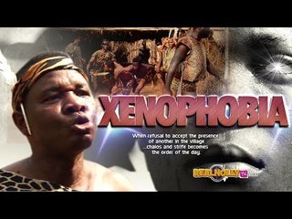 Xenophobia 1 - 2015 Latest Nigerian Nollywood Movies