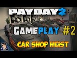 Payday 2 Gameplay - Let's Play - #2 (SAM!!!) - [60 FPS]