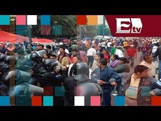 CNTE tiene enfrentamiento con granaderos; querían extender su campamento / Entre Mujeres