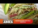 TACOS DE ATÚN CON CHILE CHIPOTLE ¿Cómo preparar tacos de atún con chile chipotle?
