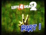 Left 4 Dead 2 Gameplay | Swamp Fever (Part 1)