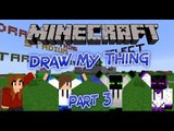 Minecraft Minigames | Draw My Thing (Part 3)