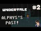 Undertale Gameplay - Let's Play - BONUS EPISODE #2 - (Dr Alphys's PAST!) - [Walkthrough/Playthrough]