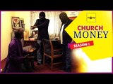 Church Money 1 - Nigerian Nollywood Movies