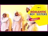 Romantic Rev Sisters 2 - Nigerian Nollywood Movies