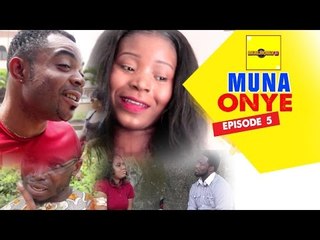Muna Onye (Episode 5) - Nigerian Nollywood Movies