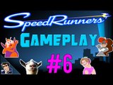 Speedrunners Gameplay - Let's Play - #6 (I BLAME LAG!!!) - [60 FPS]