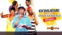 Ekwueme And His Investment 6 - 2015 Latest Nigerian Nollywood Movies