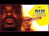 2015 Latest Nigerian Nollywood Movies - Ikedi The Blind Warrior 4