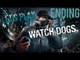 Watch Dogs PC Gameplay - Lets Play - Ending (It comes down to this!) - [Walkthrough / Playthrough]