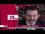 Luis Enrique Mercado dice... comentario sobre leyes secundarias/ Todo México