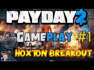 Payday 2 Gameplay - Let's Play - #1 (CUPCAKES!!!) - [60 FPS]