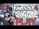 Far Cry 4 Gameplay - Let's Play - #1 (Welcome to Kyrat!) - [Walkthrough / Playthrough]