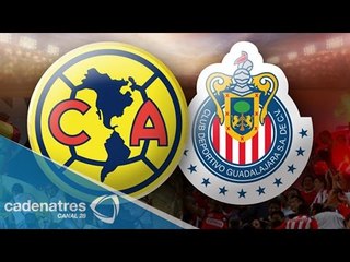 Tema del día: el análisis previo al duelo América vs Chivas