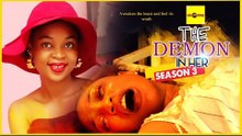 Nigerian Nollywood Movies - The Demon In Her 3
