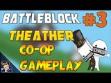Battleblock Theater Co-op Gameplay - Let's Play - #3 (WE'RE BIRDS!!) - [60 FPS]