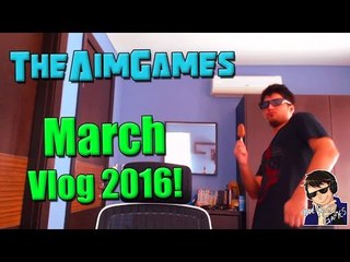 TheAimGames March Vlog 2016! - CENSORSHIP?!?!