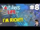 YouTubers Life Gameplay - Let's Play - #8 - (I'M RICH!!!)