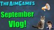 TheAimGames September Vlog 2015 - Something terrible happened!