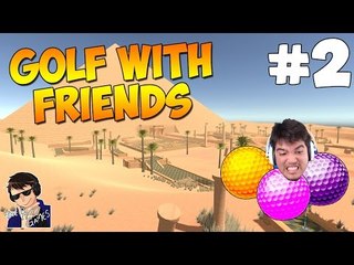 Golf with Friends - Ball Jump and Collision ENABLED! - #2  (WHY IS THIS SO HARD?!?!)