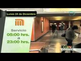 Horario de servicio para bancos y STC Metro para 24 y 25 de diciembre