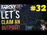 Far Cry 4 - Let's Claim an Outpost #32 - (One-shot kill with SNIPER!!!)