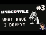 Undertale Gameplay - Let's Play #3 - (WHAT HAVE I DONE?!?!) - [Walkthrough/Playthrough]