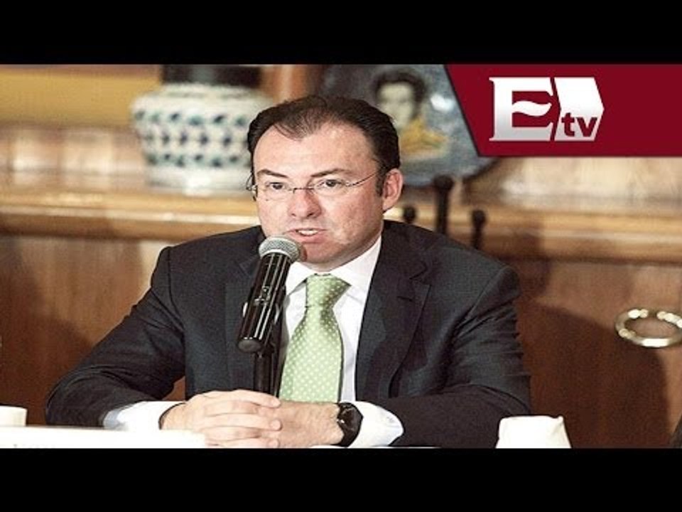Luis Videgaray llama a restablecer el Estado de derecho / Dinero con David Segoviano