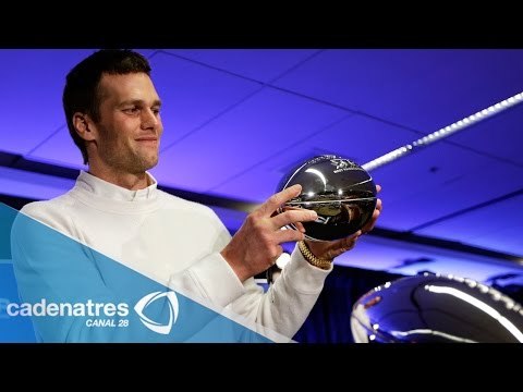 Tom Brady es el Jugador Más Valioso del Super Bowl XLIX