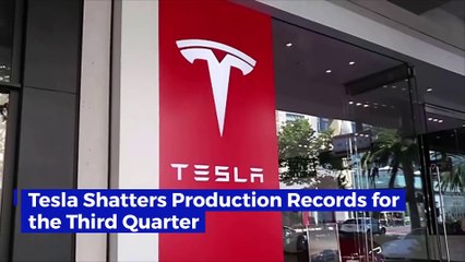 Tesla Shatters Production Records for the Third Quarter