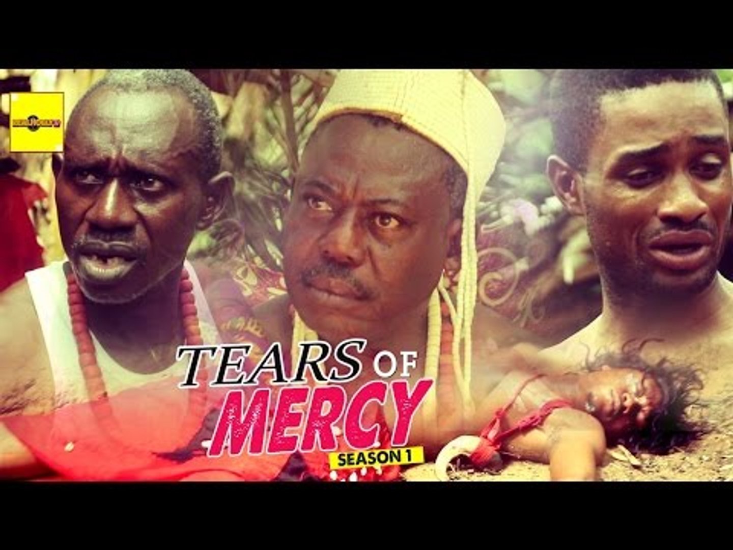 Nigerian Nollywood Movies - Tears Of Mercy