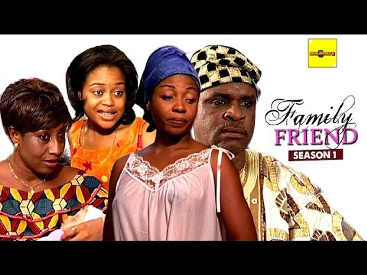 Nigerian Nollywood Movies - Family Friend 1