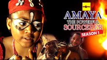 2016 Latest Nigerian Nollywood Movies - Amaya The Powerful Sorcerer 1
