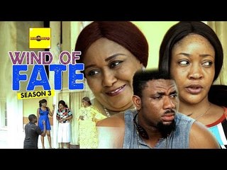 2016 Latest Nollywood Movies - Wind Of Fate 3