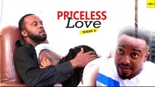 Latest Nollywood Movies - Priceless Love 6