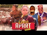 2016 Latest Nigerian Nollywood Movies - Cross Apart 3