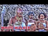 THE WHITE WALKER 1 - LATEST 2017 NIGERIAN NOLLYWOOD MOVIES