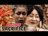 BLOOD SACRIFICE 1 (KEN ERICS) - LATEST 2017 NIGERIAN NOLLYWOOD MOVIES