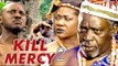 KILL MERCY 2 (MERCY JOHNSON) - NIGERIAN NOLLYWOOD MOVIES